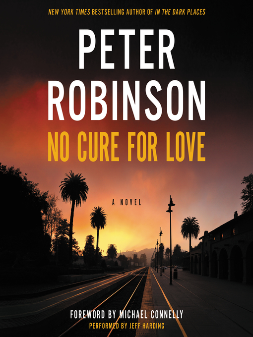 Title details for No Cure for Love by Peter Robinson - Available